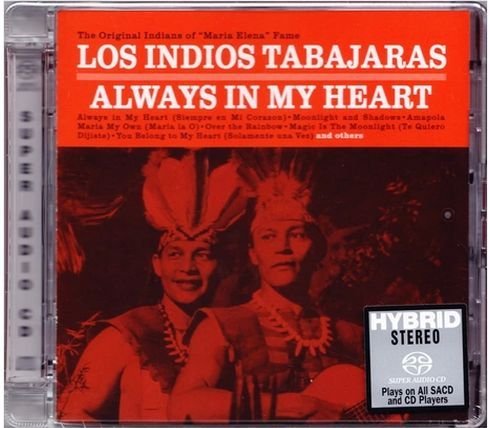 Los Indios Tabajaras - Always In My Heart (2014) [SACD]