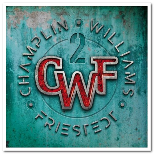 Champlin, Williams & Friestedt - II (2020) [CD Rip]
