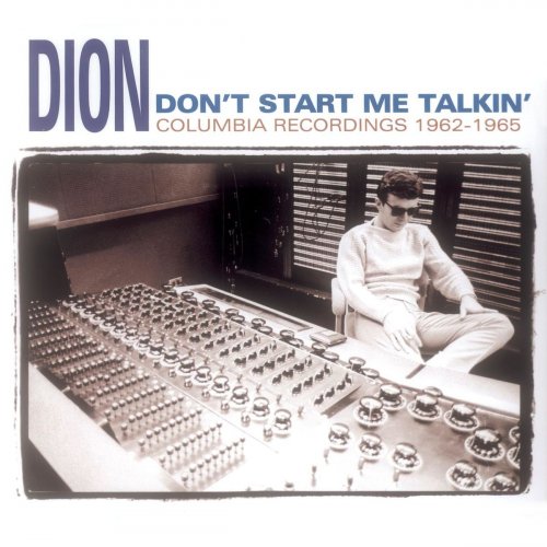 Dion - Don't Start Me Talkin' (2009/2020)