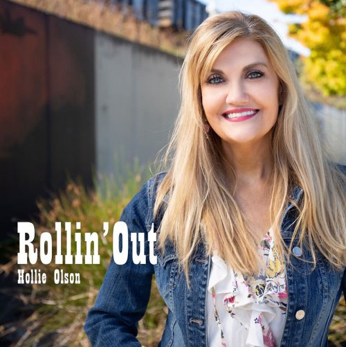 Hollie Olson - Rollin' Out (2020)