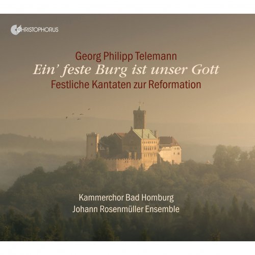 Simone Schwark, Kammerchor der Erlöserkirche Bad Homburg - Telemann: Ein' feste Burg ist unser Gott (2017)