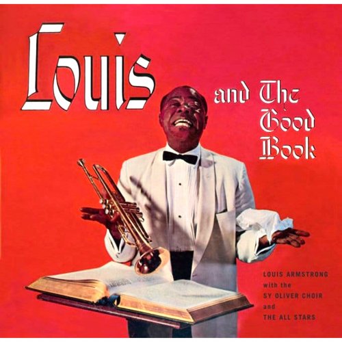 Louis Armstrong - Louis And The Good Book (2020) [Hi-Res]