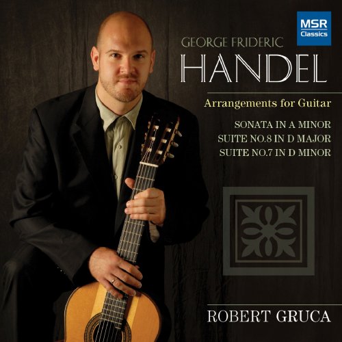 Robert Gruca - Handel: Arrangements for Guitar (2012)