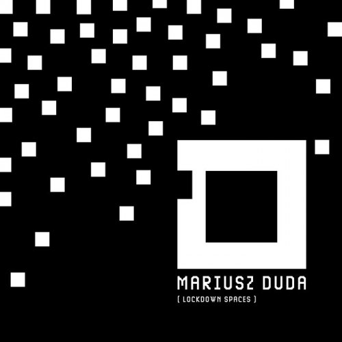 Mariusz Duda - Lockdown Spaces (2020)