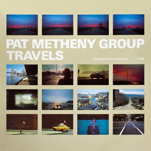 Pat Metheny Group - Travels (1983) [24bit FLAC]