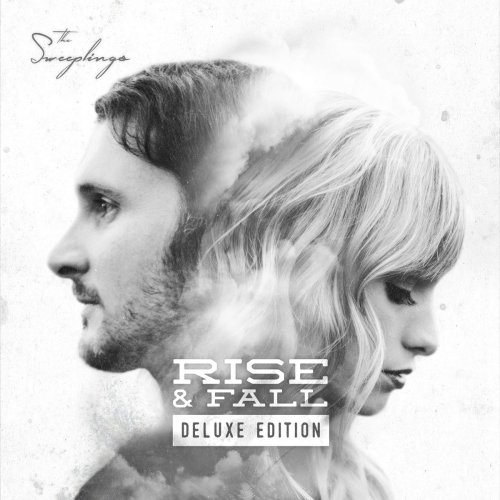 The Sweeplings - Rise & Fall (Deluxe Edition) (2017)