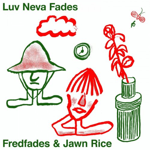Fredfades - Luv Neva Fades (2020) [Hi-Res]