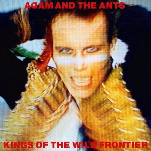 Adam & The Ants - Kings of the Wild Frontier (Deluxe Edition) (2016) [Hi-Res]