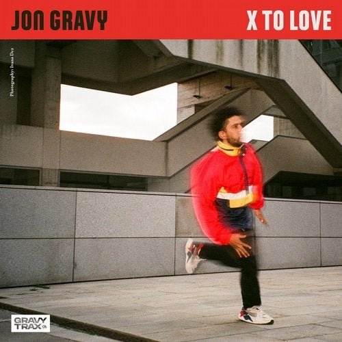 Jon Gravy - X to Love (2020)