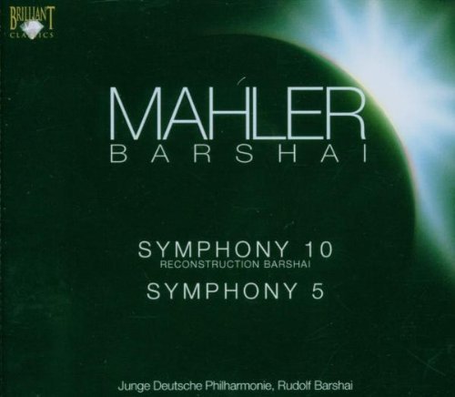Rudolf Barshai - Mahler: Symphony Nos. 10 & 5 (2003)