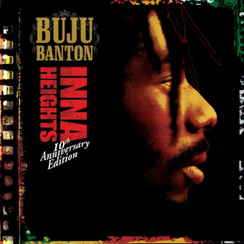 Buju Banton - Inna Heights 10th Anniversary Edition (2008)