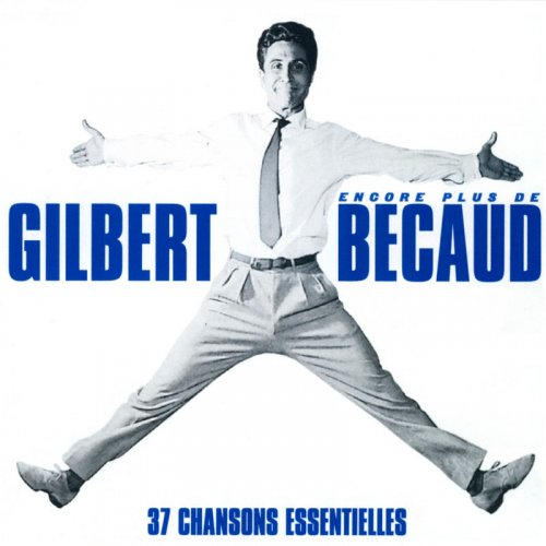 Gilbert Becaud - Encore Plus De Bécaud: 37 Chansons Essentielles (1996)