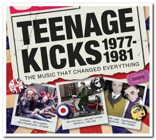 VA - Teenage Kicks 1977-1981 The Music That Changed Everything [3CD Box Set] (2012)