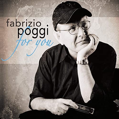 Fabrizio Poggi - For You (2020)