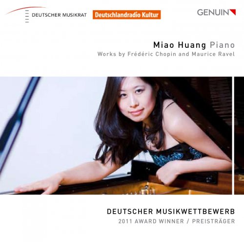 Miao Huang - Works by Frédéric Chopin & Maurice Ravel (2013) [Hi-Res]