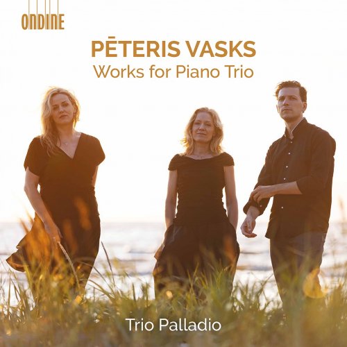 Trio Palladio - Pēteris Vasks: Works for Piano Trio (2020) [CD-Rip]