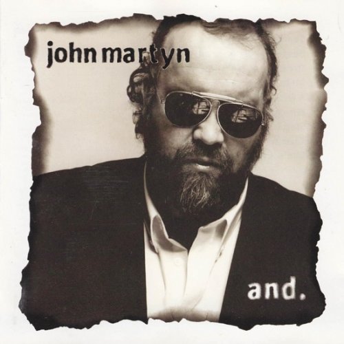 John Martyn - And. (1996)