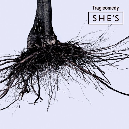 SHE'S - Tragicomedy (2020)