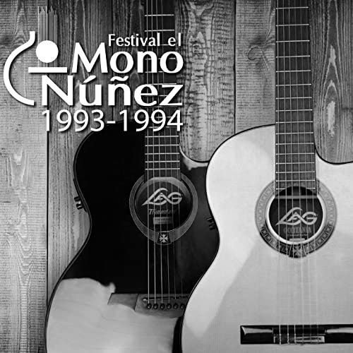 VA - Festival el Mono Nuñez 1993-1994 (2020)