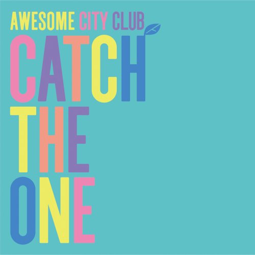 Awesome City Club - Catch The One (2018) Hi-Res