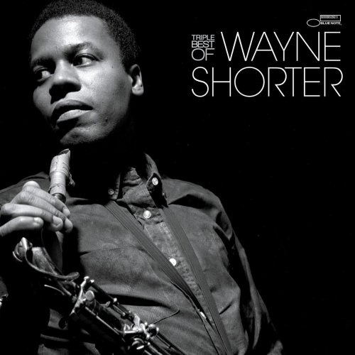 Wayne Shorter - Triple Best Of (2009)