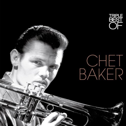 Chet Baker - Triple best of (2010)