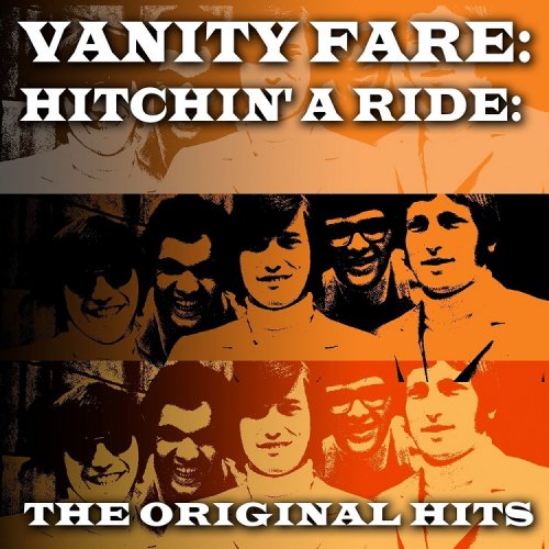 Vanity Fare - Vanity Fare - Hitchin' A Ride (The Original Hits) (2011)