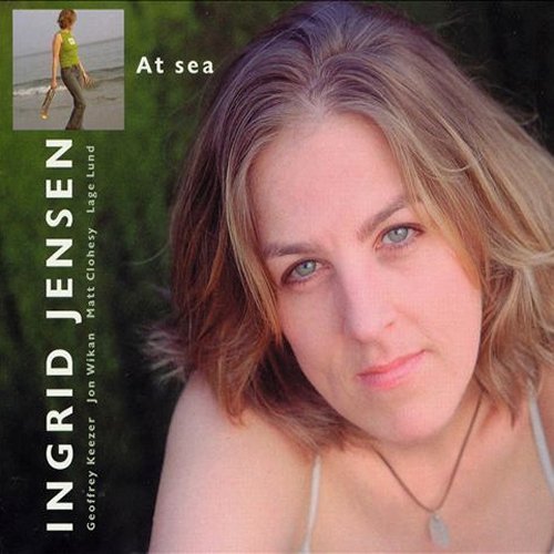 Ingrid Jensen - At Sea (2005) Lossless