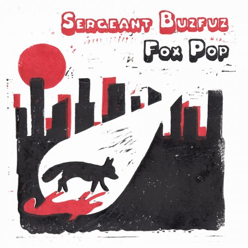 Sergeant Buzfuz - Fox Pop (2020) [Hi-Res]