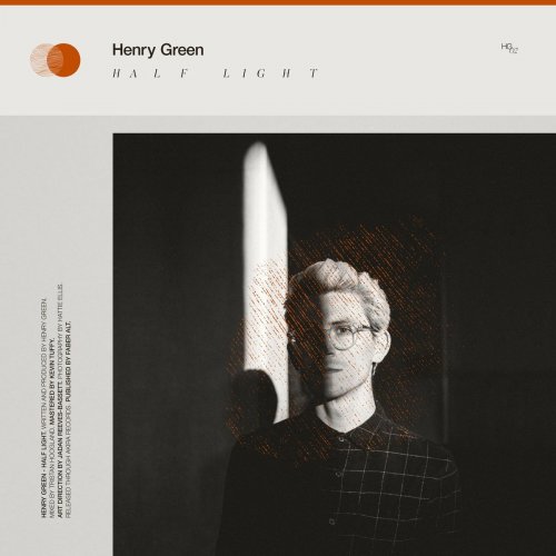 Henry Green - Half Light (2020) [Hi-Res]