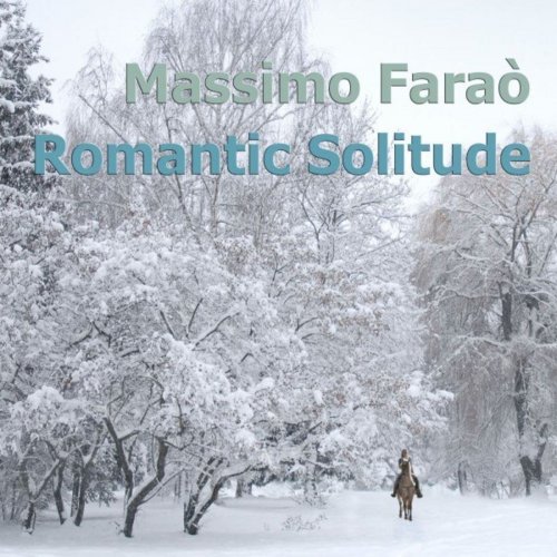 Massimo Faraò - Romantic Solitude (2020)
