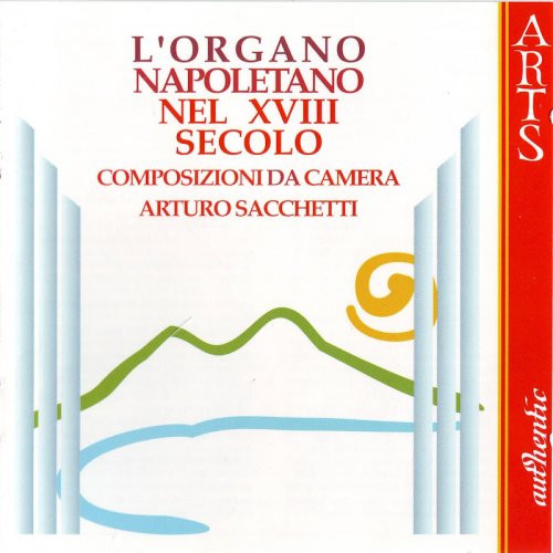 Arturo Sacchetti - L'Organo Napoletano (1986)