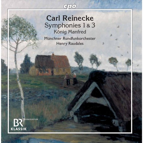 Münchner Rundfunkorchester feat. Henry Raudales - Reinecke: Orchestral Works (2020)