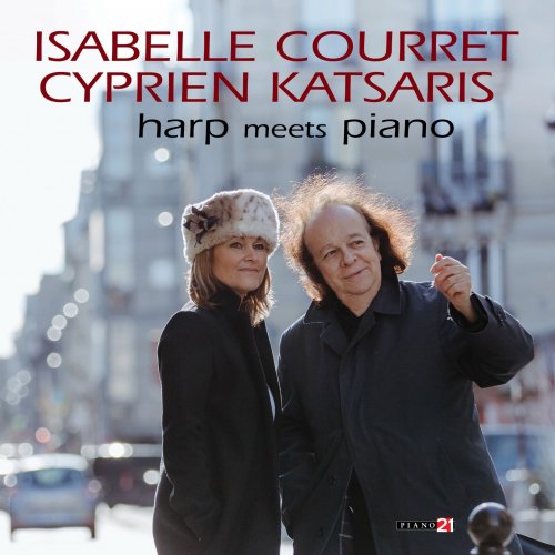 Cyprien Katsaris, Isabelle Courret - Harp Meets Piano (2020) [Hi-Res]