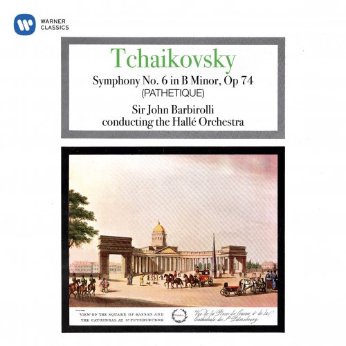 Hallé Orchestra & Sir John Barbirolli - Tchaikovsky: Symphony No. 6, Op. 74 "Pathétique" (Remastered) (2020) [Hi-Res]