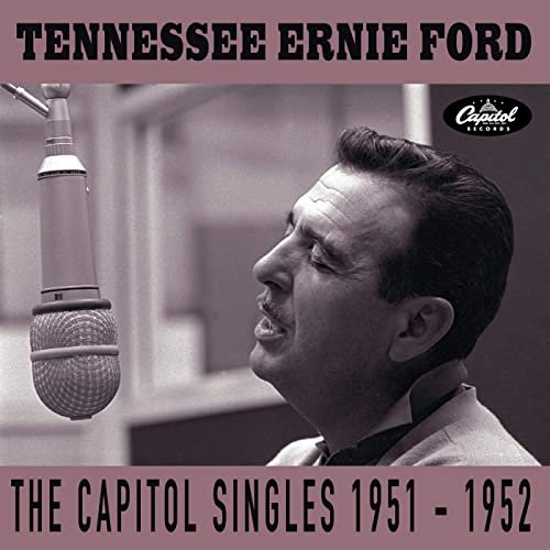 Tennessee Ernie Ford - The Capitol Singles 1951-1952 (2020)
