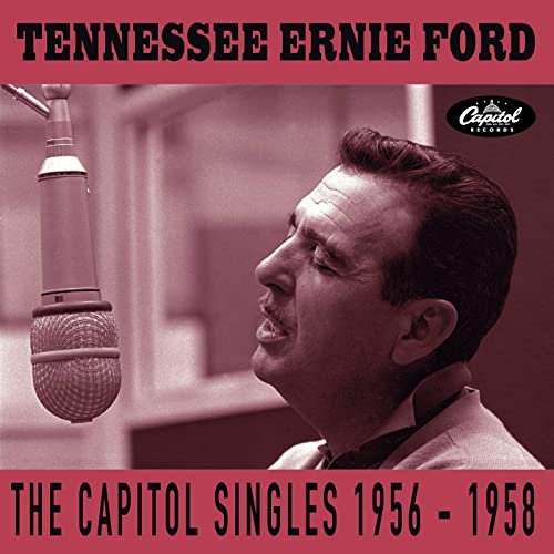 Tennessee Ernie Ford - The Capitol Singles 1956-1958 (2020)