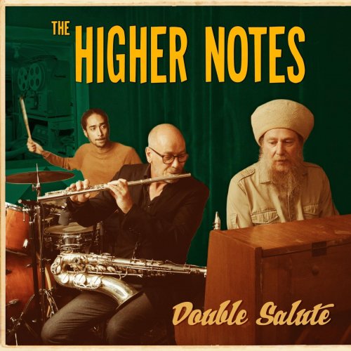 The Higher Notes - Double Salute (2020)