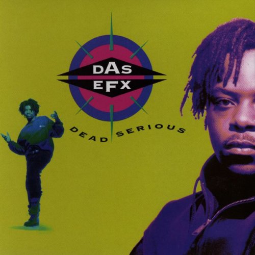 Das EFX - Dead Serious (1992) flac
