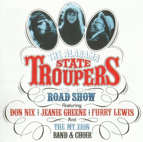 The Alabama State Troupers - The Alabama State Troupers Road Show (Reissue, Remastered) (1971/2016) CDRip