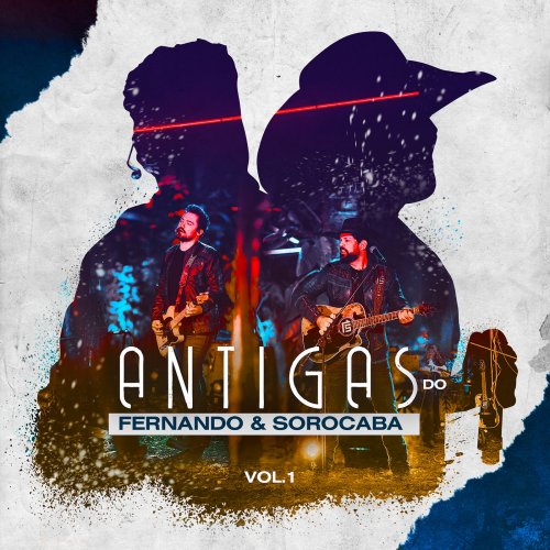 Fernando & Sorocaba - Antigas do Fernando & Sorocaba, Vol. 1 (2020) [Hi-Res]