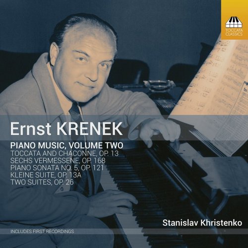 Stanislav Khristenko - Krenek: Piano Music, Vol. 2 (2020)