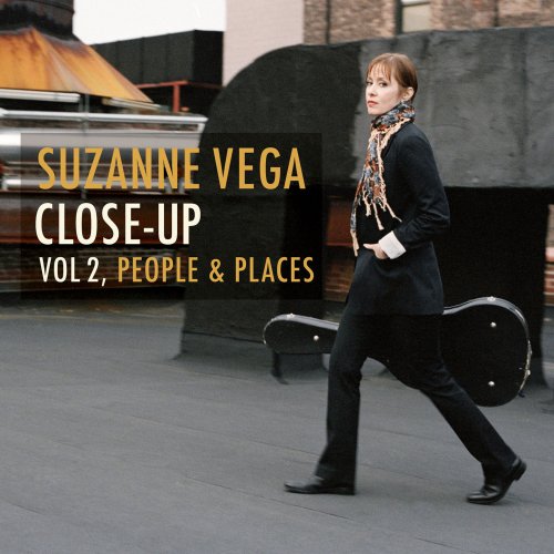 Suzanne Vega - Close-Up, Vol. 2: People & Places (2010)