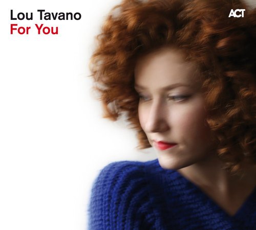 Lou Tavano - For You (2016) CD Rip