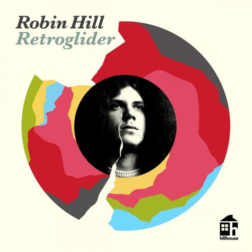 Robin Hill - Retroglider (2020)