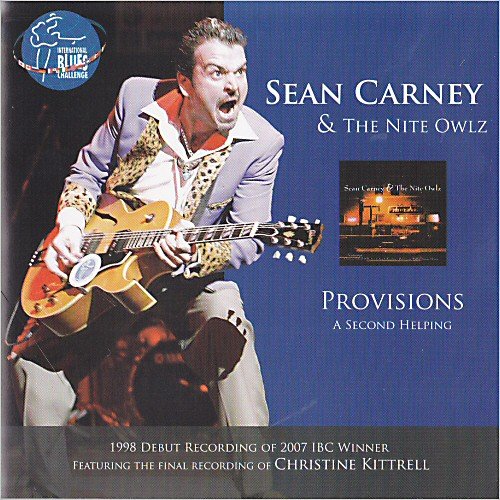 Sean Carney & The Nite Owlz - Provisions: A Second Helping (2007) [CD Rip]