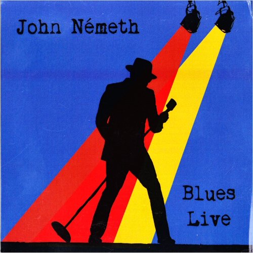 John Nemeth - Blues Live (2012) [CD Rip]