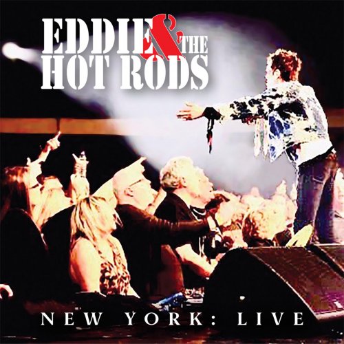 Eddie & The Hot Rods - New York: Live (2020)