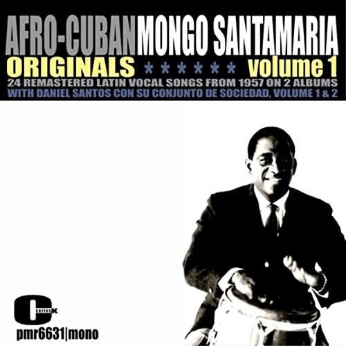 Mongo Santamaria - Afro-Cuban Originals, Volume 1 - 10 (2020)