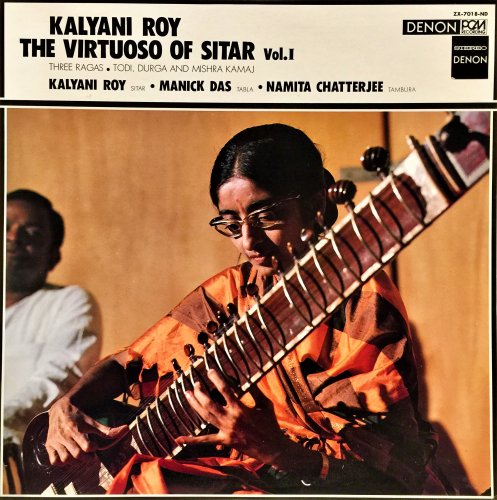 Kalyani Roy - The Virtuoso Of Sitar Vol. I-II (1986)